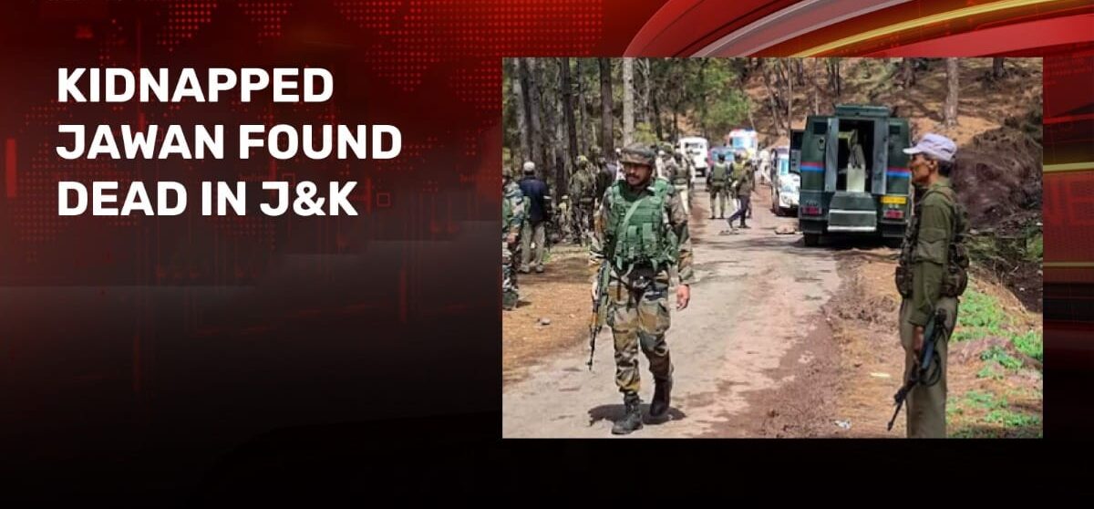 Read more about the article Kidnapped Indian Army soldier found dead with bullet wounds in Anantnag